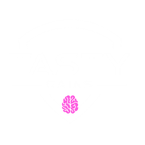 Tasty Gains